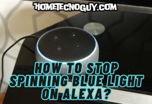 Read more about the article How To Stop Spinning Blue Light On Alexa?