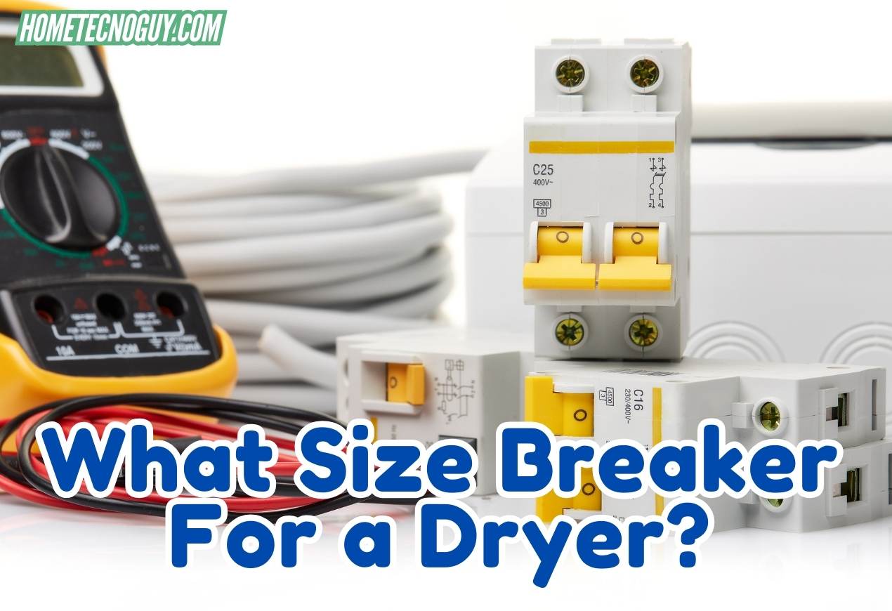 Read more about the article What Size Breaker For a Dryer?