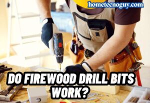 Read more about the article Do Firewood Drill Bits Work? A Detailed Guide